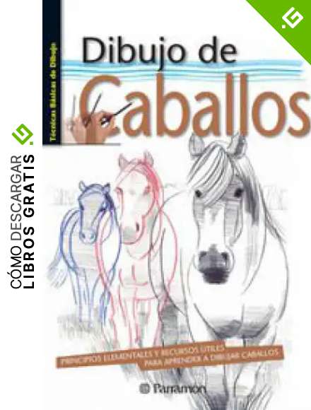 Dibujo de caballos (T&eacute;cnias B&aacute;sicas de Dibujo)