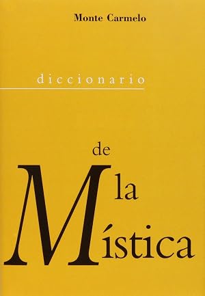 Dicc. De La Mistica (DICCIONARIOS "MC")