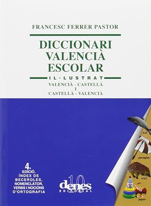 DICCIONARI IL&middot;LUSTRAT VALENCIA-CASTELLA, CASTELLA-VALENCIA