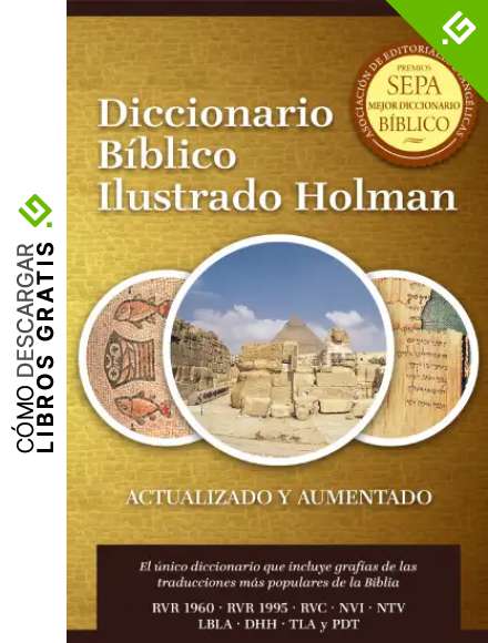 Diccionario B&iacute;blico Ilustrado Holman Revisado y Aumentado