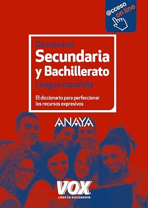 Diccionario de Secundaria y Bachillerato (Vox - Lengua Espa&ntilde;ola - Diccionarios Escolares) - 9788499742243