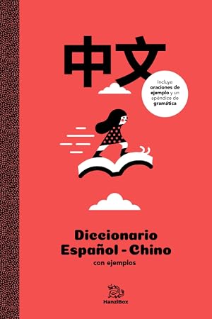 Diccionario Espa&ntilde;ol Chino con ejemplos
