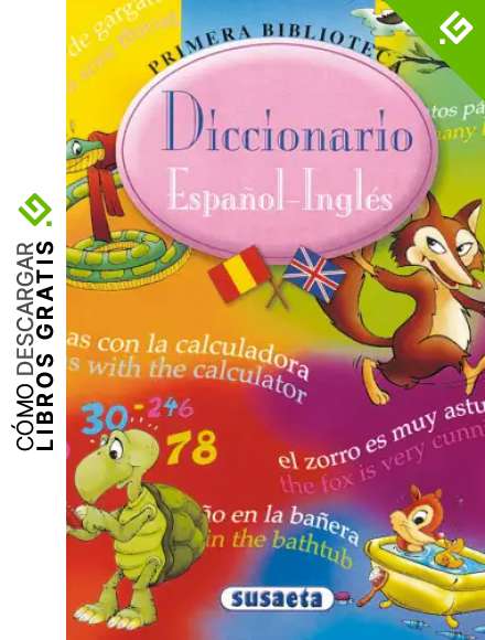 Diccionario Espa&ntilde;ol-Ingl&eacute;s (Primera Biblioteca)