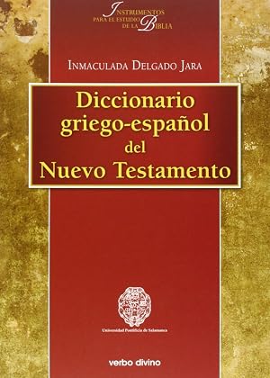 Diccionario Griego-Espaﾥol Del Nuevo Tes (Instrumentos para el estudio de la Biblia)