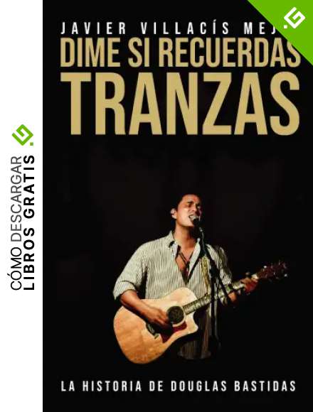 Dime Si Recuerdas - Tranzas : Una Aventura Musical