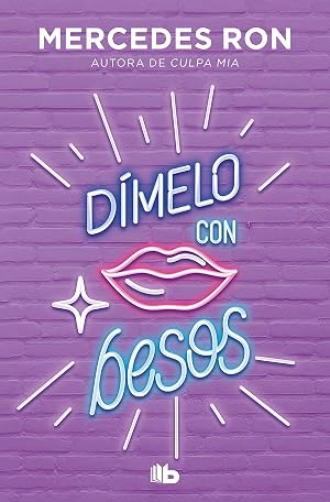 D&iacute;melo con besos (D&iacute;melo 3) (Ficci&oacute;n)