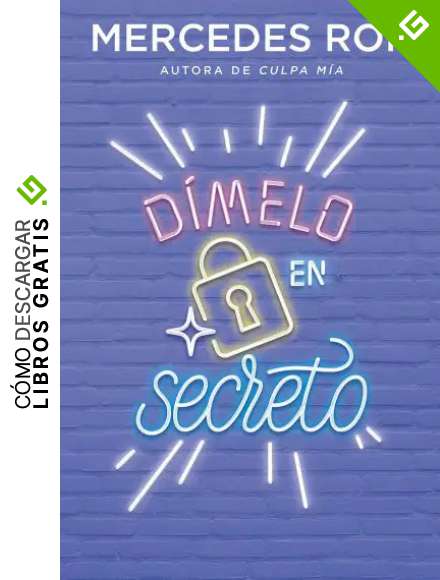 D&iacute;melo en secreto (D&iacute;melo 2): La historia de amor del Verano