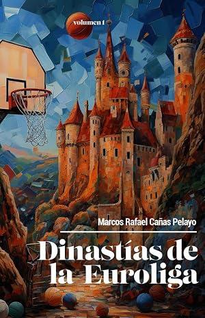 Dinast&iacute;as de Euroliga (Volumen 1)