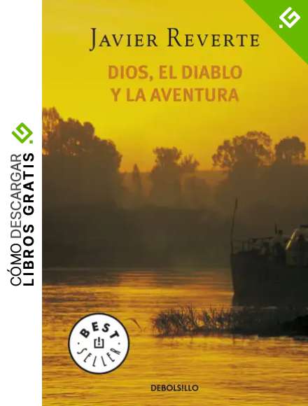 Dios, el diablo y la aventura