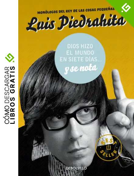 Dios hizo el mundo en siete d&iacute;as... y se nota (Best Seller)
