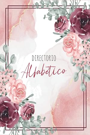 Directorio Alfab&eacute;tico: 160 p&aacute;ginas con marcadores para cada letra | Para sus direcciones, contactos telef&oacute;nicos, sitios web, contrase&ntilde;as, correos electr&oacute;nicos y notas