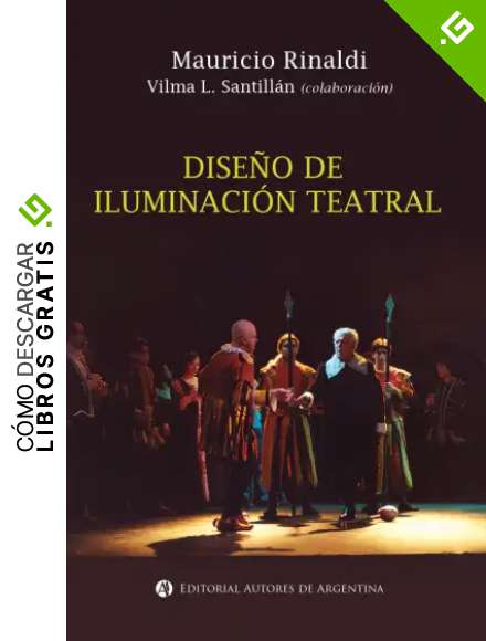 Dise&ntilde;o de iluminaci&oacute;n teatral
