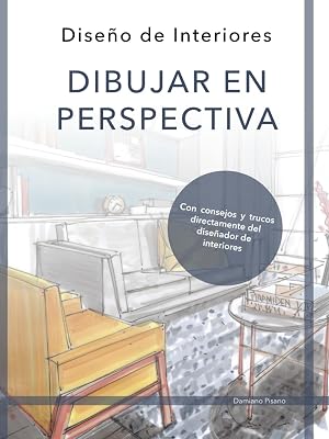 Dise&ntilde;o de Interiores | DIBUJAR EN PERSPECTIVA