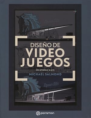 Dise&ntilde;o de videojuegos: De amateur a pro (Dise&ntilde;o Multimedia)