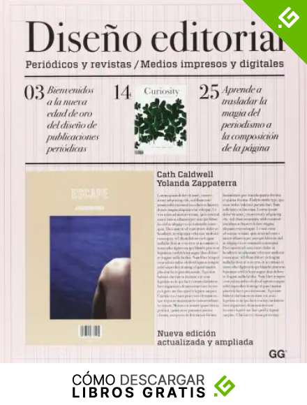 Dise&ntilde;o editorial: Peri&oacute;dicos y revistas. Medios impresos y digitales