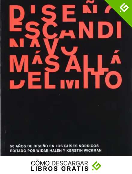 Dise&ntilde;o escandinavo: M&aacute;s all&aacute; del mito. 50 a&ntilde;os de dise&ntilde;o escandinavo en los pa&iacute;ses n&oacute;rdicos