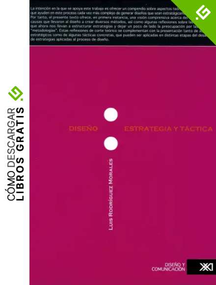 Dise&ntilde;o: estrategia y t&aacute;ctica (Dise&ntilde;o y comunicaci&oacute;n)