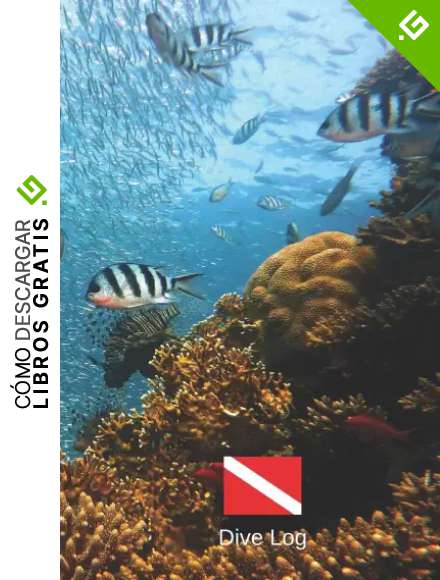 DIVE LOG: LIBRO DE INMERSIONES | CUADERNO DE REGISTRO DETALLADO PARA BUCEADORES | HASTA 120 INMERSIONES | SUBMARINISMO. BUCEO. DIVING LOGBOOK. DISE&Ntilde;O ARRECIFE.