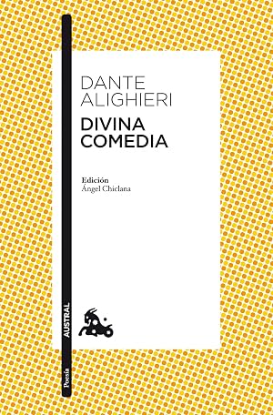 Divina comedia: Edici&oacute;n de &Aacute;ngel Chiclana (Cl&aacute;sica)