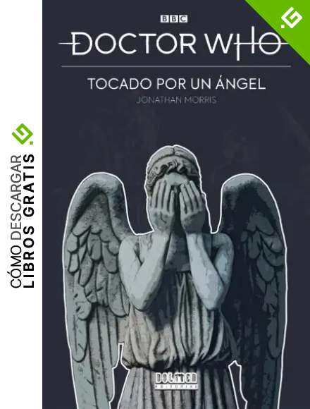 Doctor Who: Tocado por un &aacute;ngel