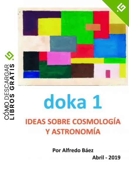 doka 1: Ideas sobre Cosmolog&iacute;a y Astronom&iacute;a