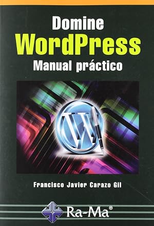Domine WordPress. Manual pr&aacute;ctico