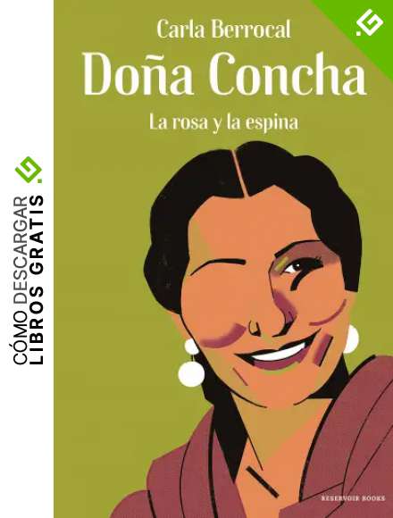 Do&ntilde;a Concha: La rosa y la espina (Reservoir Gr&aacute;fica)