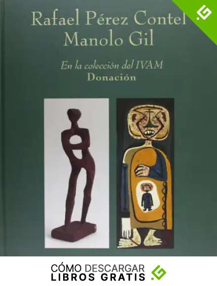 Donacion Rafael P&eacute;rez contel -manolo Gil coleccion ivam