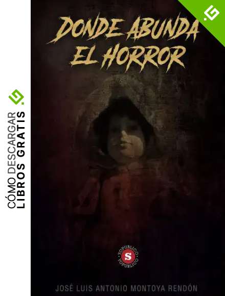 Donde abunda el horror
