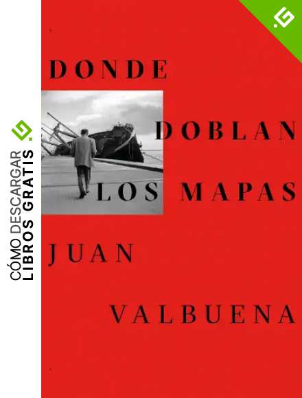 Donde Doblan Los Mapas