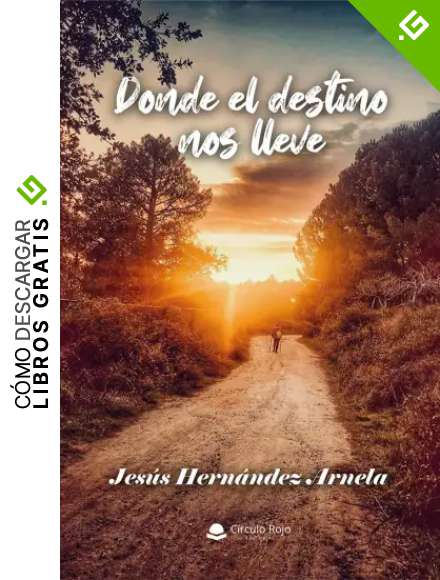 Donde el destino nos lleve