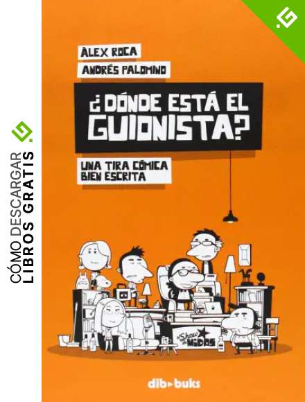 &iquest;D&oacute;nde Est&aacute; El Guionista? (DIVIERTETE)