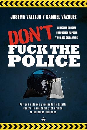 Don't fuck the Police