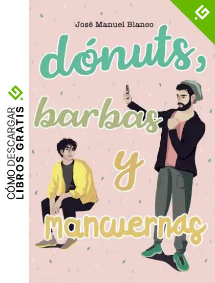 D&oacute;nuts, barbas y mancuernas