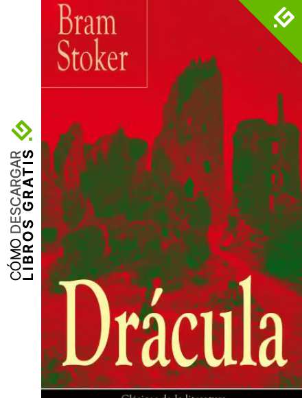 Dr&aacute;cula: Cl&aacute;sicos de la literatura