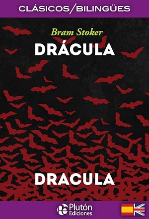 Dr&aacute;cula/ Dracula (Colecci&oacute;n Cl&aacute;sicos Biling&uuml;es)