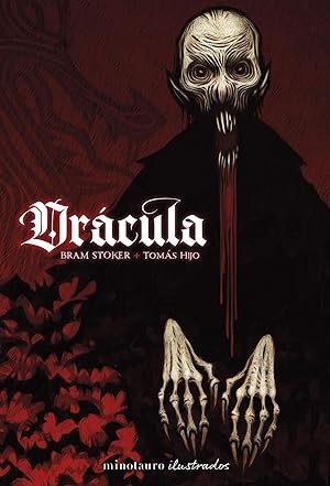 Drácula Tomás Hijo (Minotauro Ilustrados)