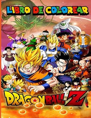 Dragᴏɴ Bᴀll Super Libro para Colorear: [NUEVA EDICI&Oacute;N 2024] Con m&aacute;s de 100 hermosas y &uacute;nicas p&aacute;ginas para colorear para todos los fans. Libro para ... 8,8 a 12 a&ntilde;os, ni&ntilde;os, adolescentes y adultos.