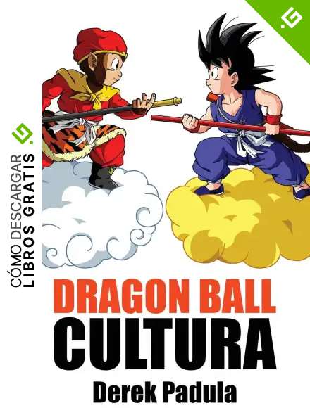 Dragon Ball Cultura Volumen 1: Origen (1)