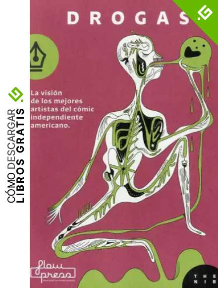 Drogas: La visi&oacute;n de los mejores artistas del c&oacute;mic independiente americano