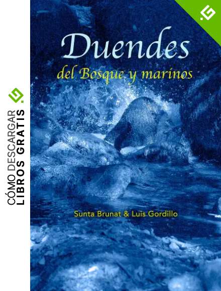 Duendes: Del bosque y marinos (Mitologia y Fotograf&iacute;a)