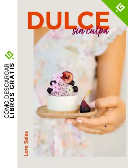 Dulce sin culpa (No ficci&oacute;n ilustrados)