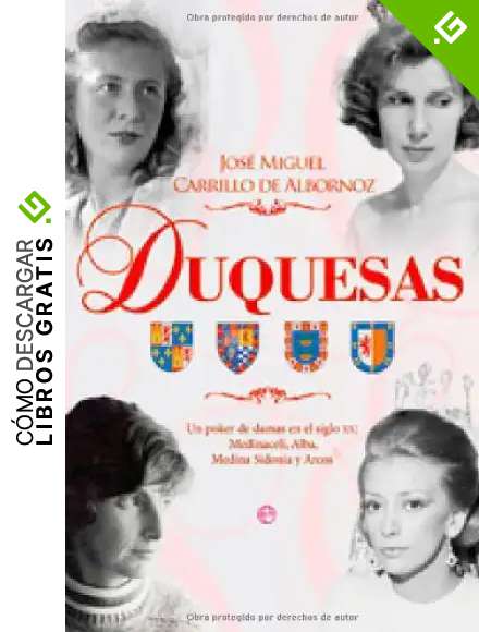 Duquesas (Historia Del Siglo Xx)
