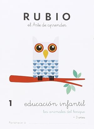 Educaci&oacute;n Infntil 1 RUBIO. Los animales del bosque 9788415971818 | +3 a&ntilde;os