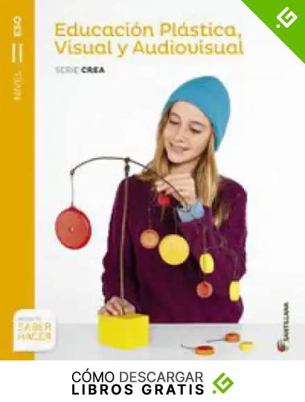 EDUCACION PLASTICA, VISUAL Y AUDIOVISUAL SERIE CREA NIVEL II ESO SABER HACER - 9788468088228