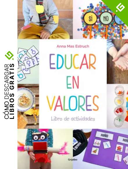 Educar en valores. Libro de actividades (Educaci&oacute;n)