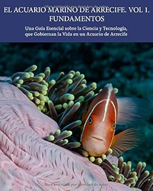El Acuario Marino de Arrecife. Vol. 1. Fundamentos.