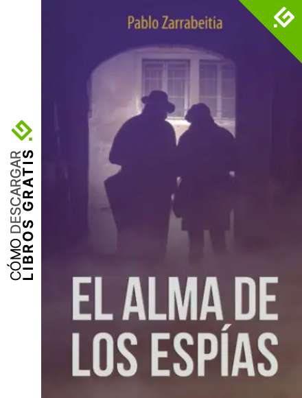 El alma de los esp&iacute;as