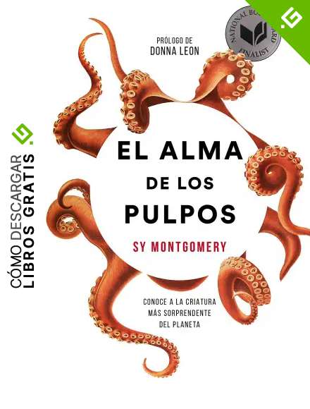 El alma de los pulpos: Conoce a la criatura m&aacute;s sorprendente del planeta (Los Tres Mundos)