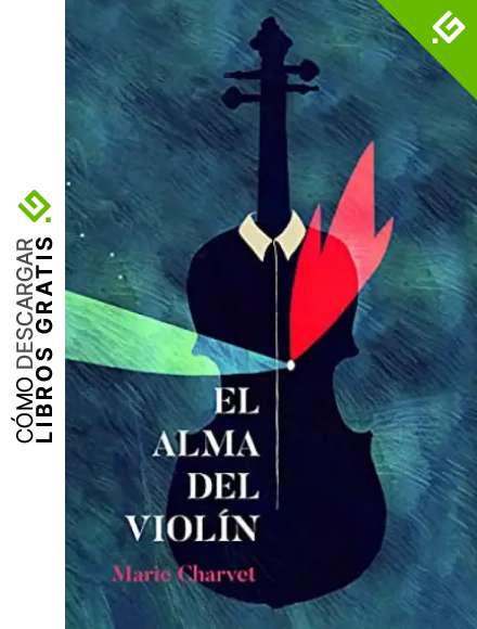 EL ALMA DEL VIOL&Iacute;N: 9 (Narrativa)
